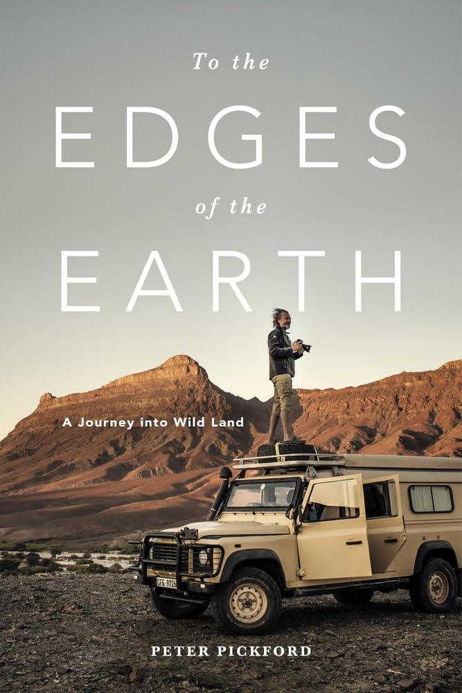 Buy To the Edges of the Earth: A journey into wild land — BookShops.in