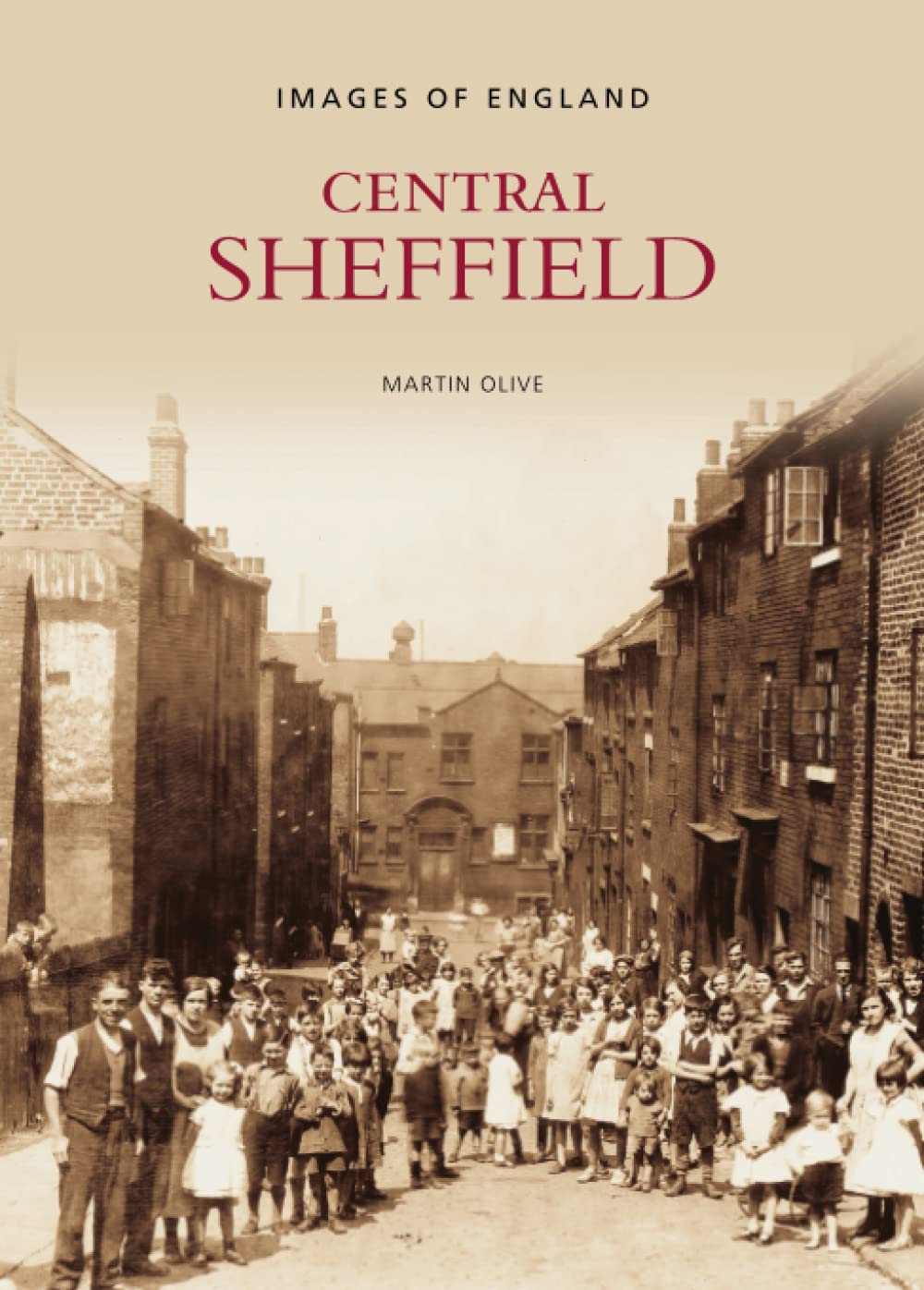 Images of England: Central Sheffield (Archive Photographs)