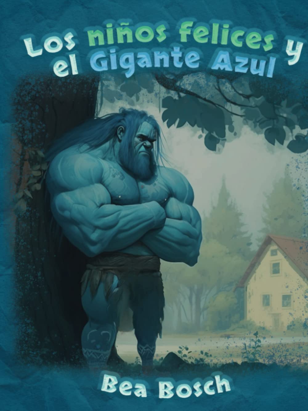 Los Niños Felices y el Gigante