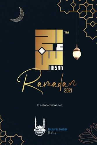 IHSAN إحسان 2021 | Ramadan Edition - Agenda mensile con focus giornaliero - Duaa del venerdi - Ramadan Planner - 6" x 9" | Color: IHSAN إحسان 2021 | Ramadan Edition
