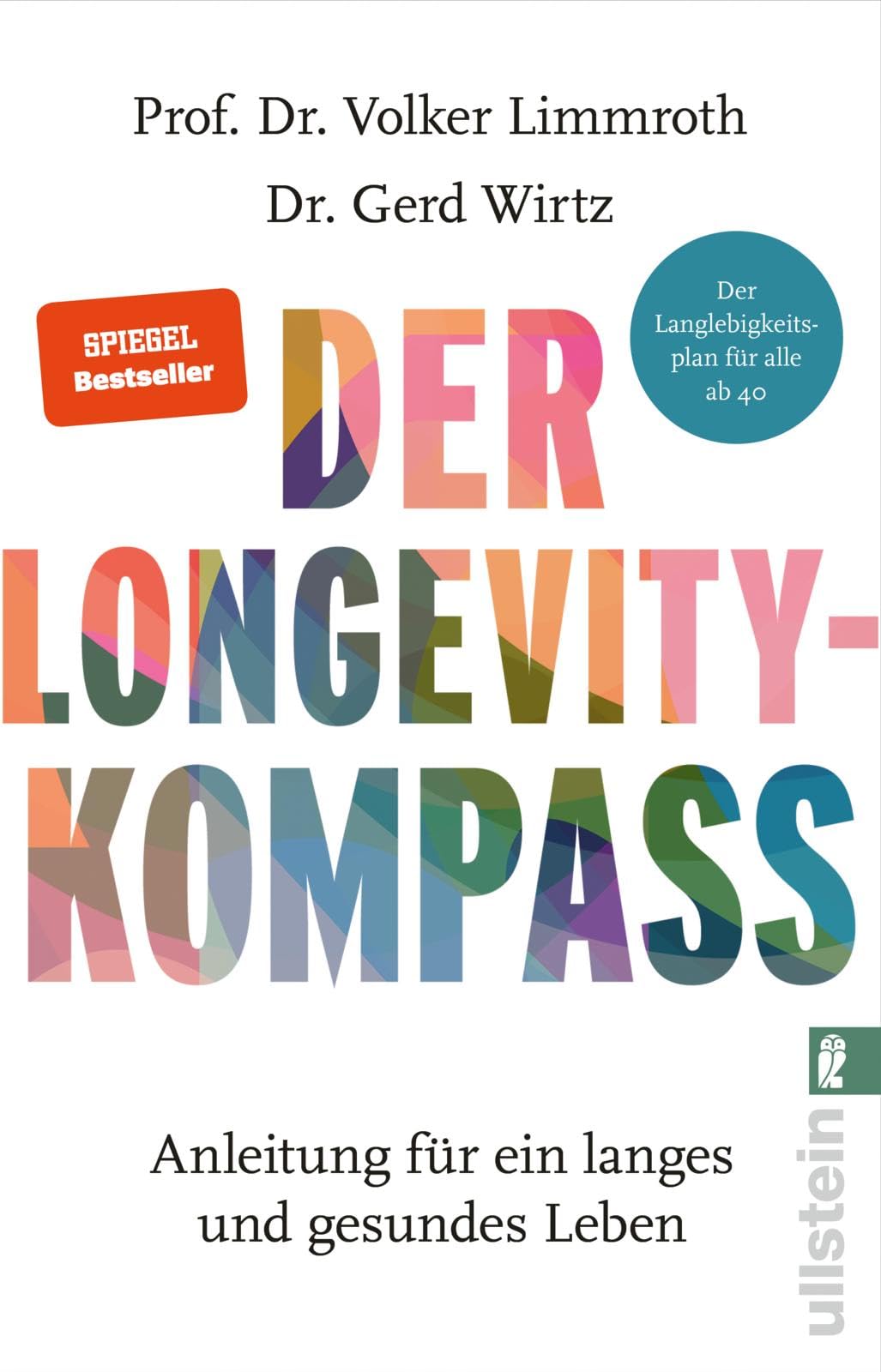 Der Longevity-Kompass: Anleitung für ein langes und gesundes Leben | Der...
