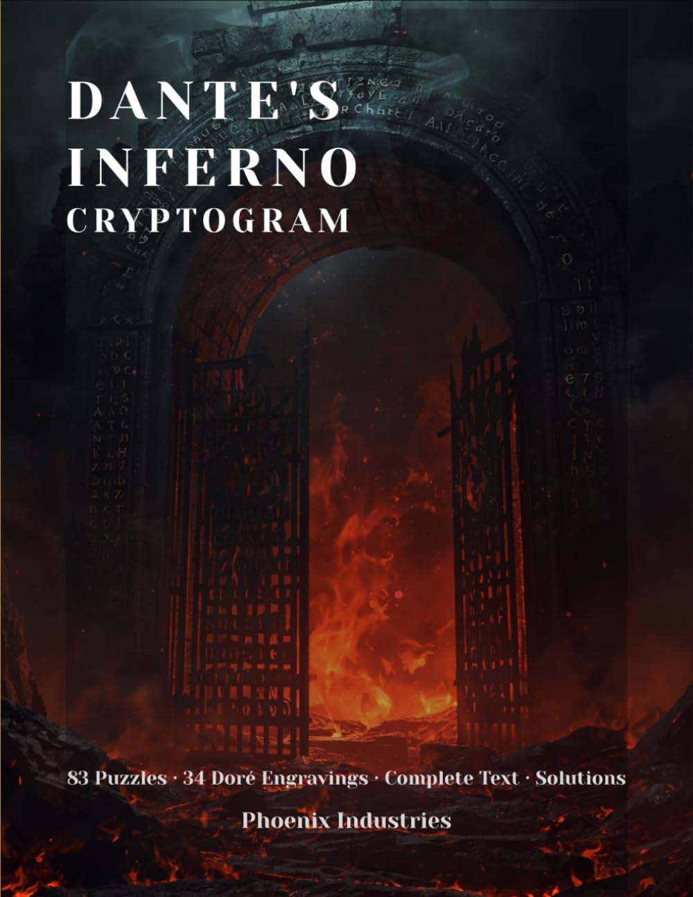 Dante's Inferno Cryptogram: Decode the Divine Comedy — 83 Cryptogram Puzzles with All 34 Gustave Doré Engravings and Complete Longfellow Text