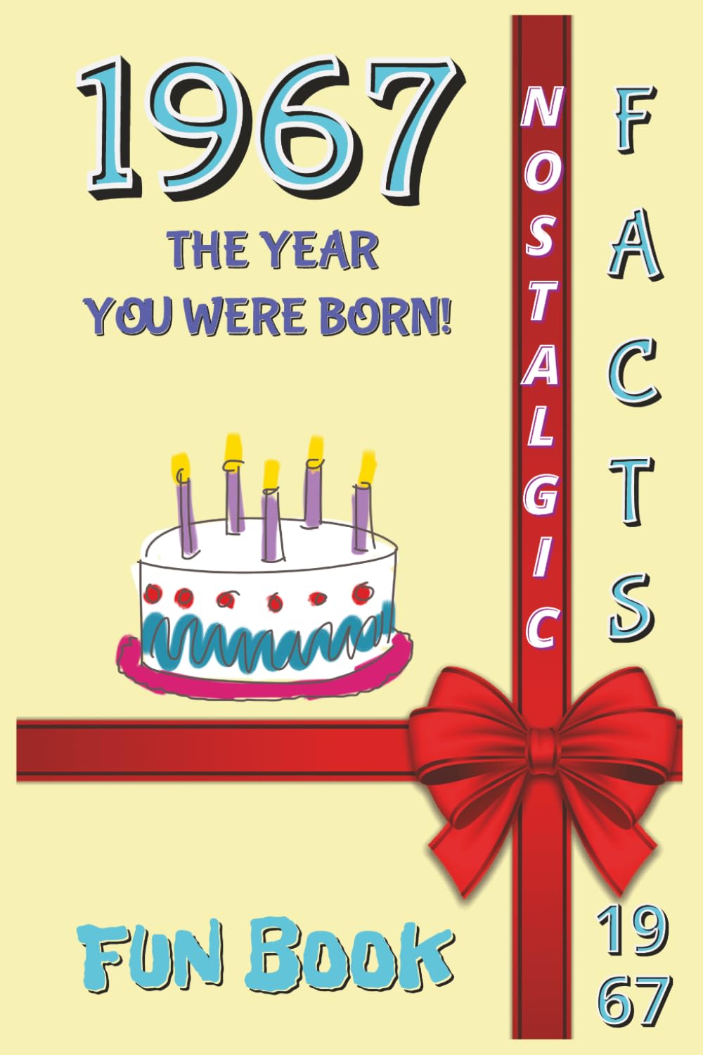 1967 FUN BOOK: The Year You Were Born