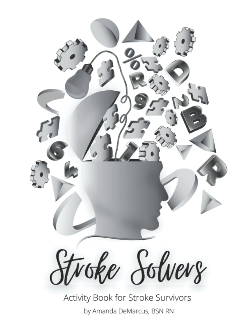 Stroke Solvers: Activity Book for Stroke Survivors