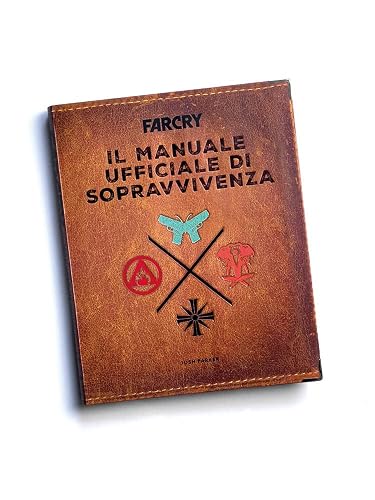 Far Cry. Il manuale ufficiale di sopravvivenza. Ediz. illustrata