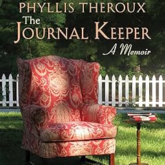 The Journal Keeper Audiobook By Phyllis Theroux cover art