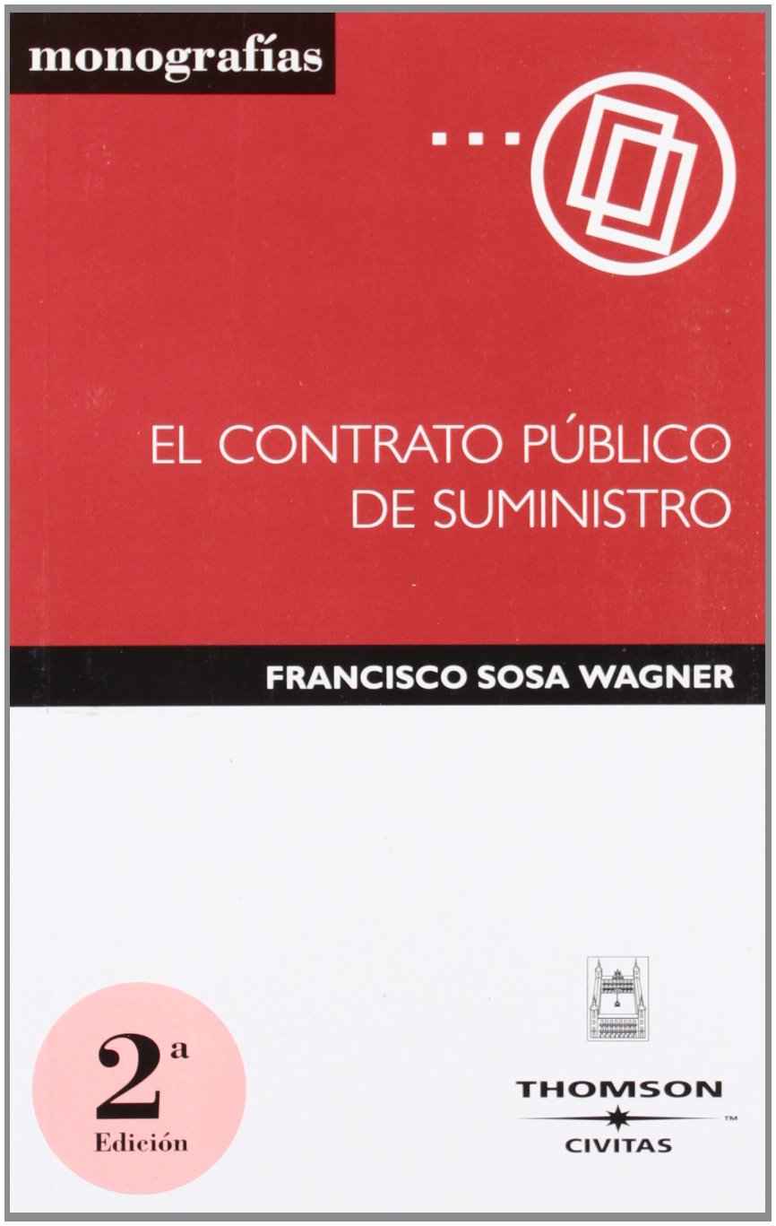 El Contrato Público de Suministro (Monografía)