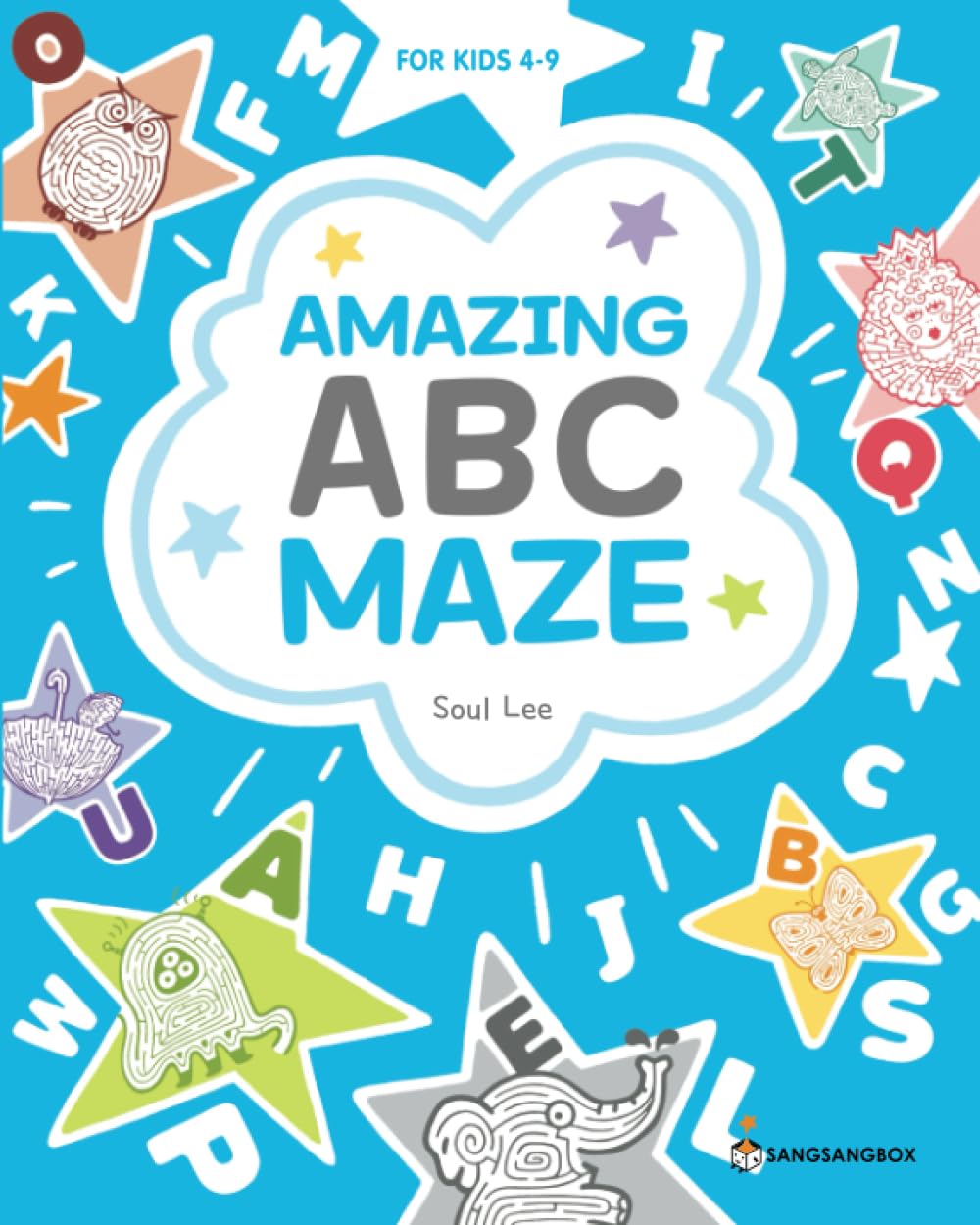 AMAZING ABC MAZE: FOR KIDS 4-9