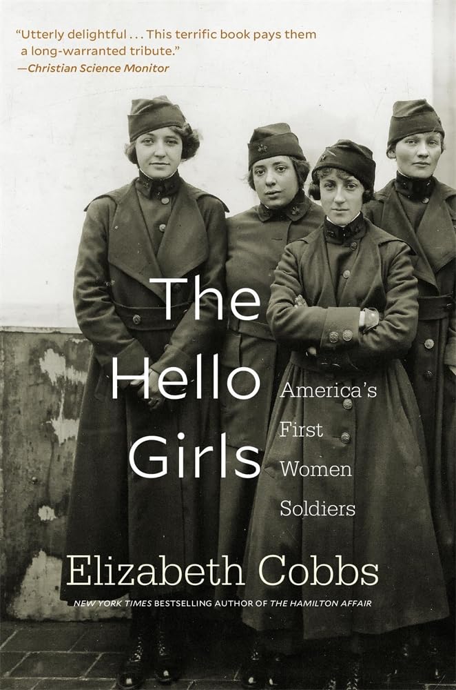 Connecting the Front Lines: The Story of the Hello Girls