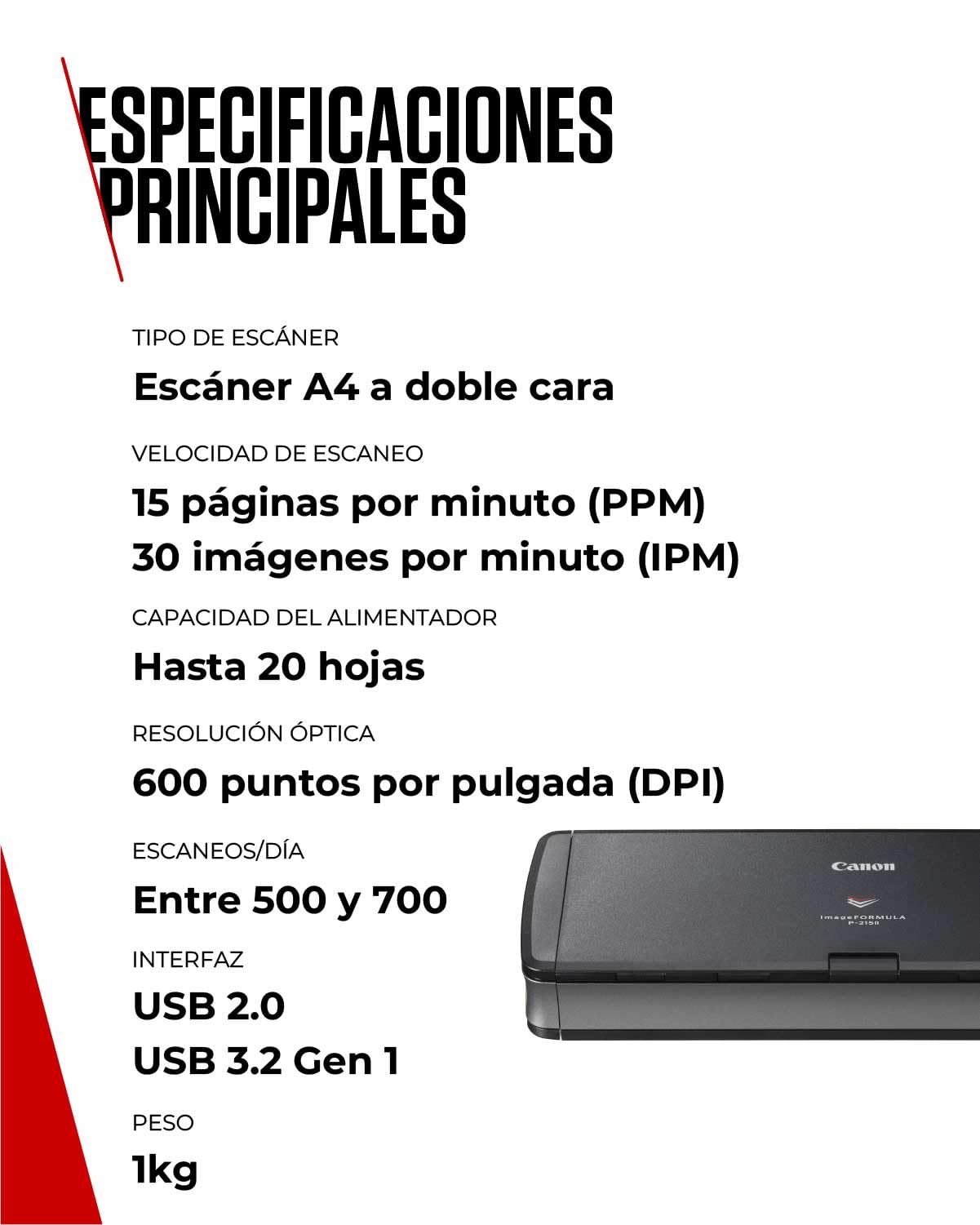 Canon imageFORMULA P-215II Escáner Portátil a Doble Cara | Alimentación USB | Hogar, Oficina y Fuera de casa | hasta 15 pág/min | Alimentador de 20 Hojas | Incluye Software Canon CaptureOnTouch Lite