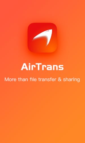 AirTrans - Make File Transfer and Sharing Easier and Quicker