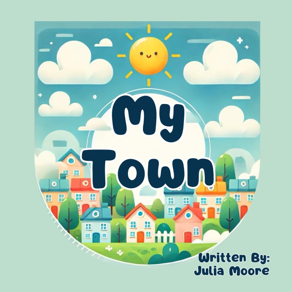 My Town: Your Child's Community Paperback – Large Print, 28 Feb. 2023