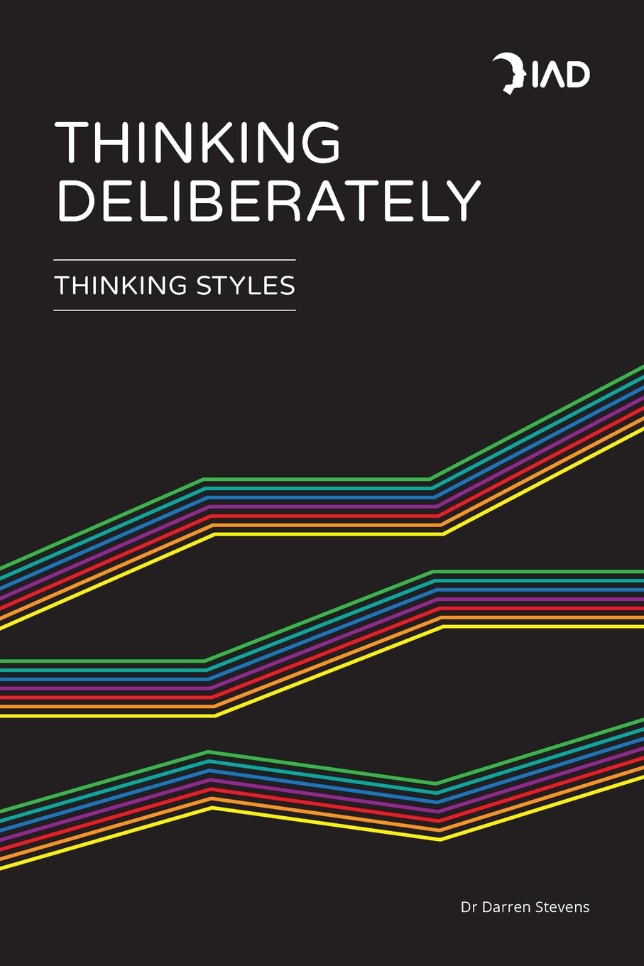 Thinking Deliberately