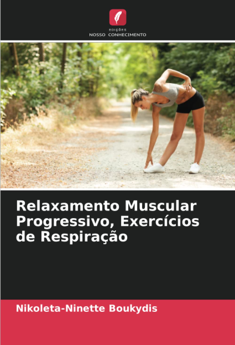 Nome Dos Exercicios De Relaxamento Atividade Física E Saúde Mental: