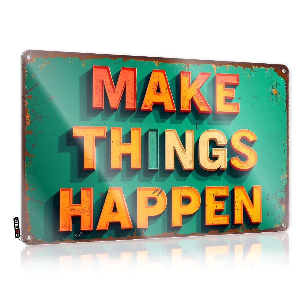 Tin Metal Sign Print Walls Gorgeous Anniversary Make Things Happen - Easy To Hang Art(30X40CM)