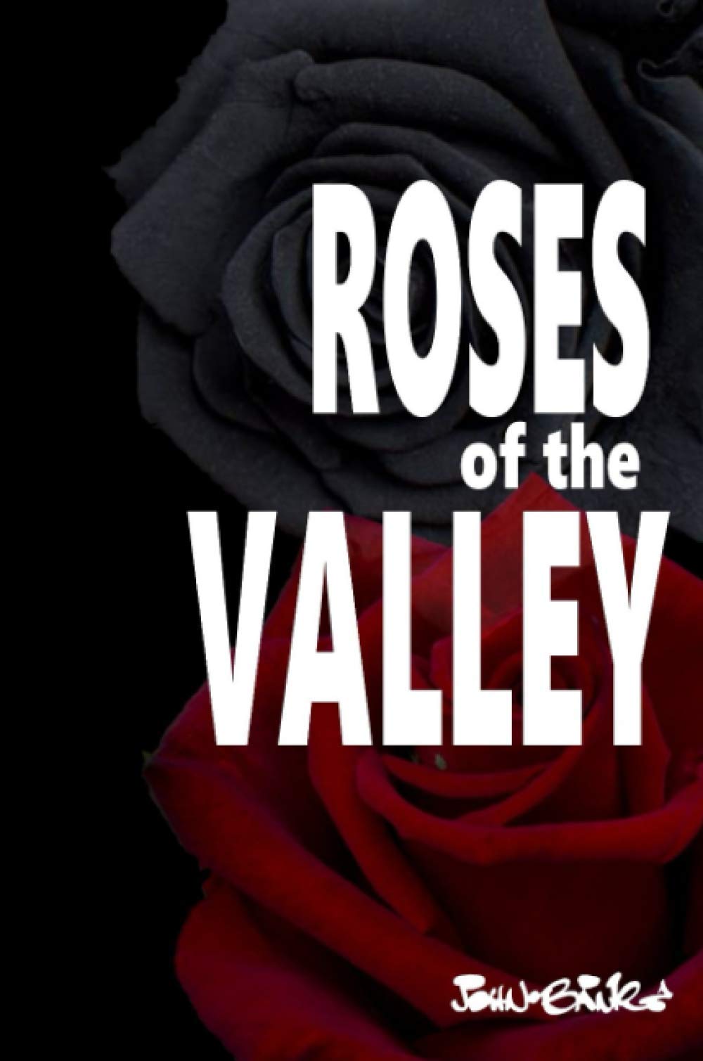 Roses of the Valley