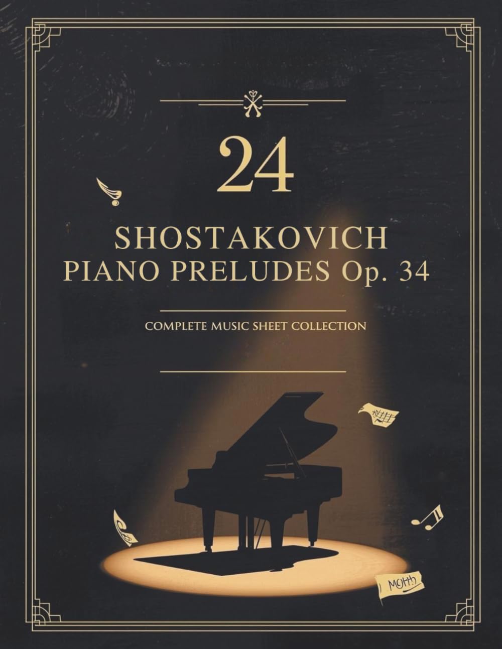 24 Shostakovich Piano Preludes Op. 34 | Complete Music Sheet Collection