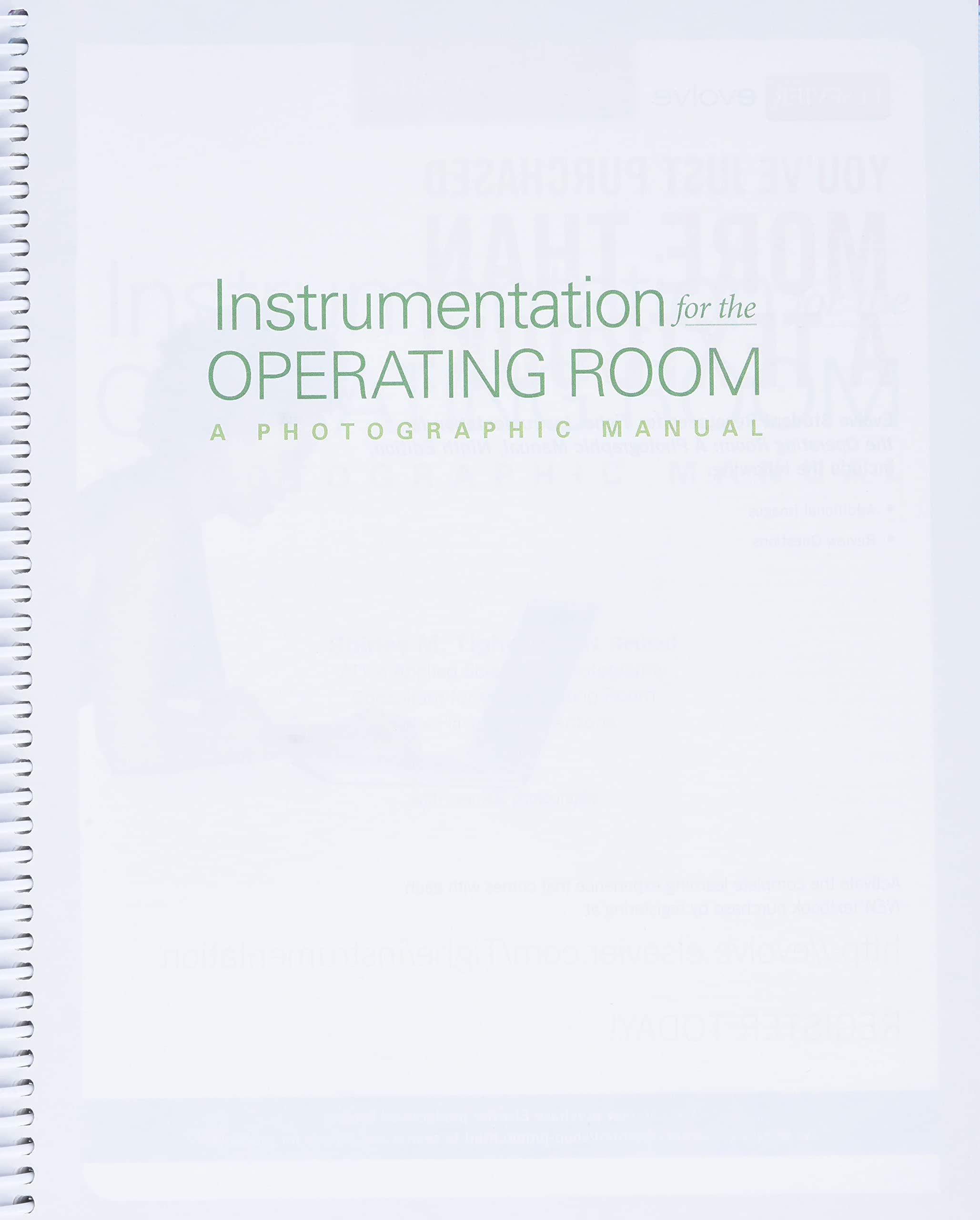 Instrumentation for the Operating Room: A Photographic Manual