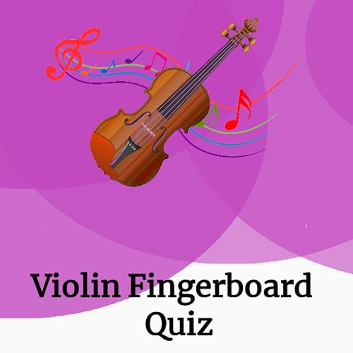 Violin Fingerboard Quiz
