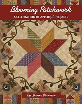 Paperback Blooming Patchwork: A Celebration of Applique in Quilts Book