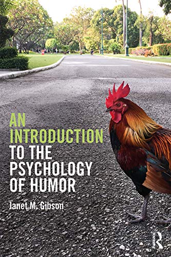 An Introduction to the Psychology of Humor      1st Edition, Kindle Edition