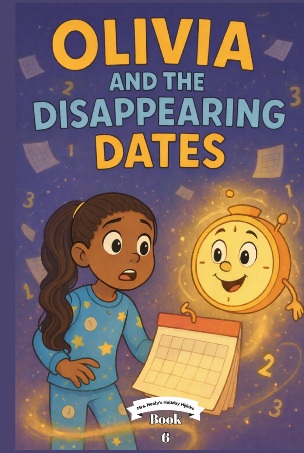 Olivia and the Disappearing Dates (Mrs. Neely's Holiday Hijinks)