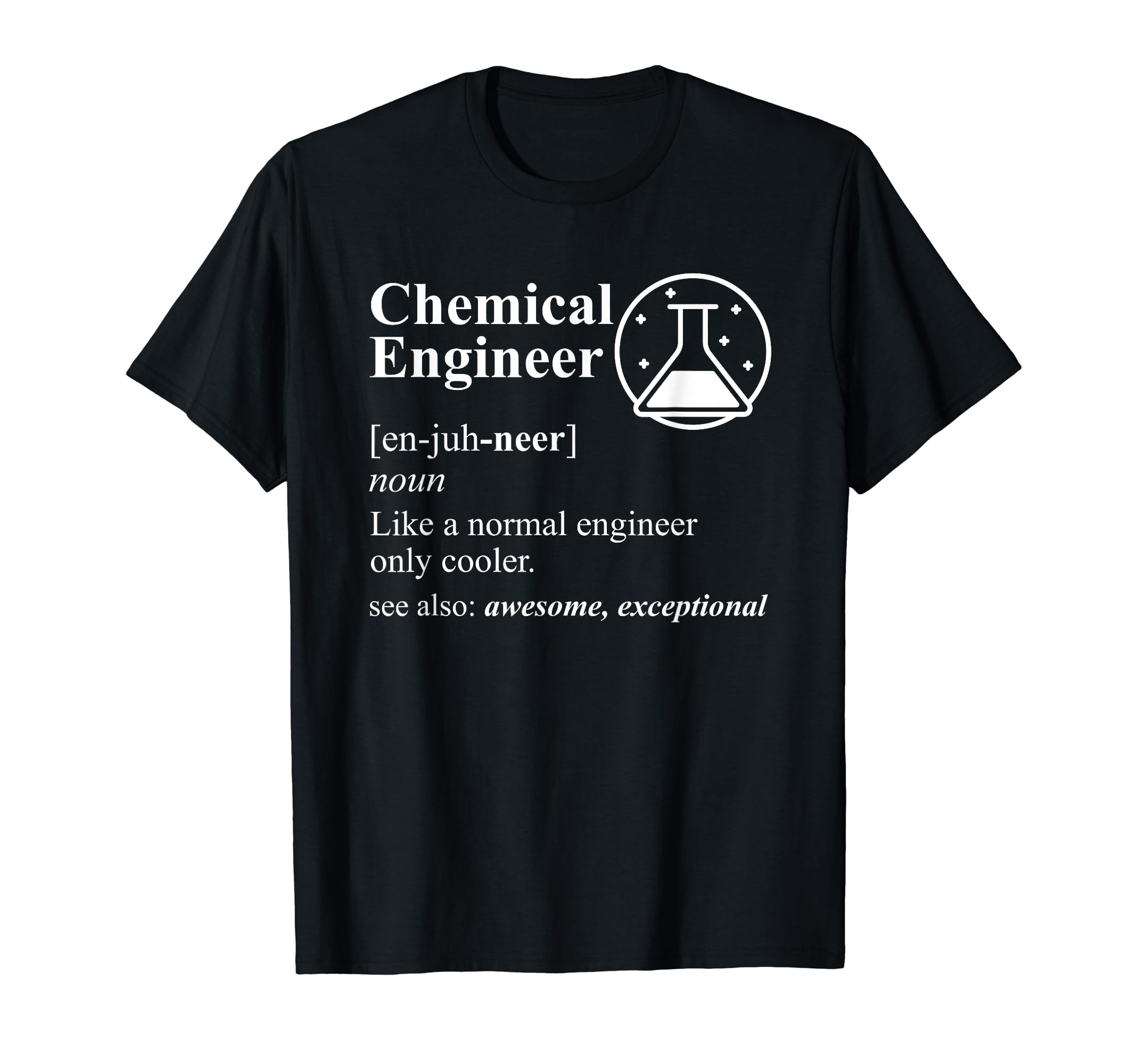 Chemical Engineering Definition Engineer GiftsChemical Engineering Definition Funny Engineer T-Shirt