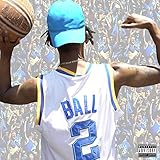 Lonzo Ball Freestyle [Explicit]