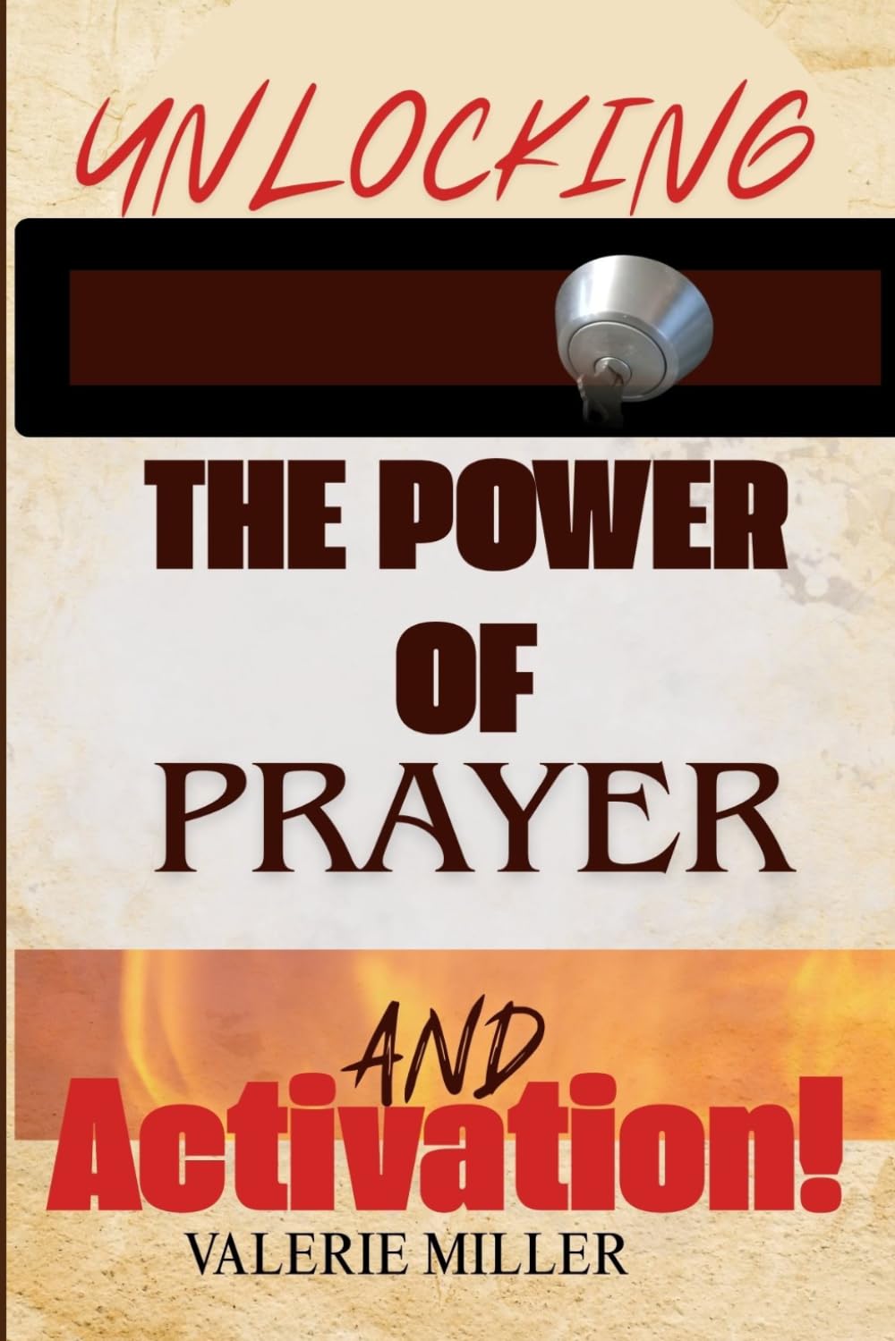 Unlocking the Power of Prayer and Activation!