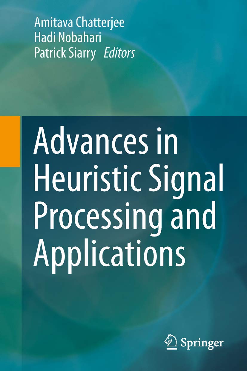 Buy Advances in Heuristic Signal Processing and Applications — BookShops.in