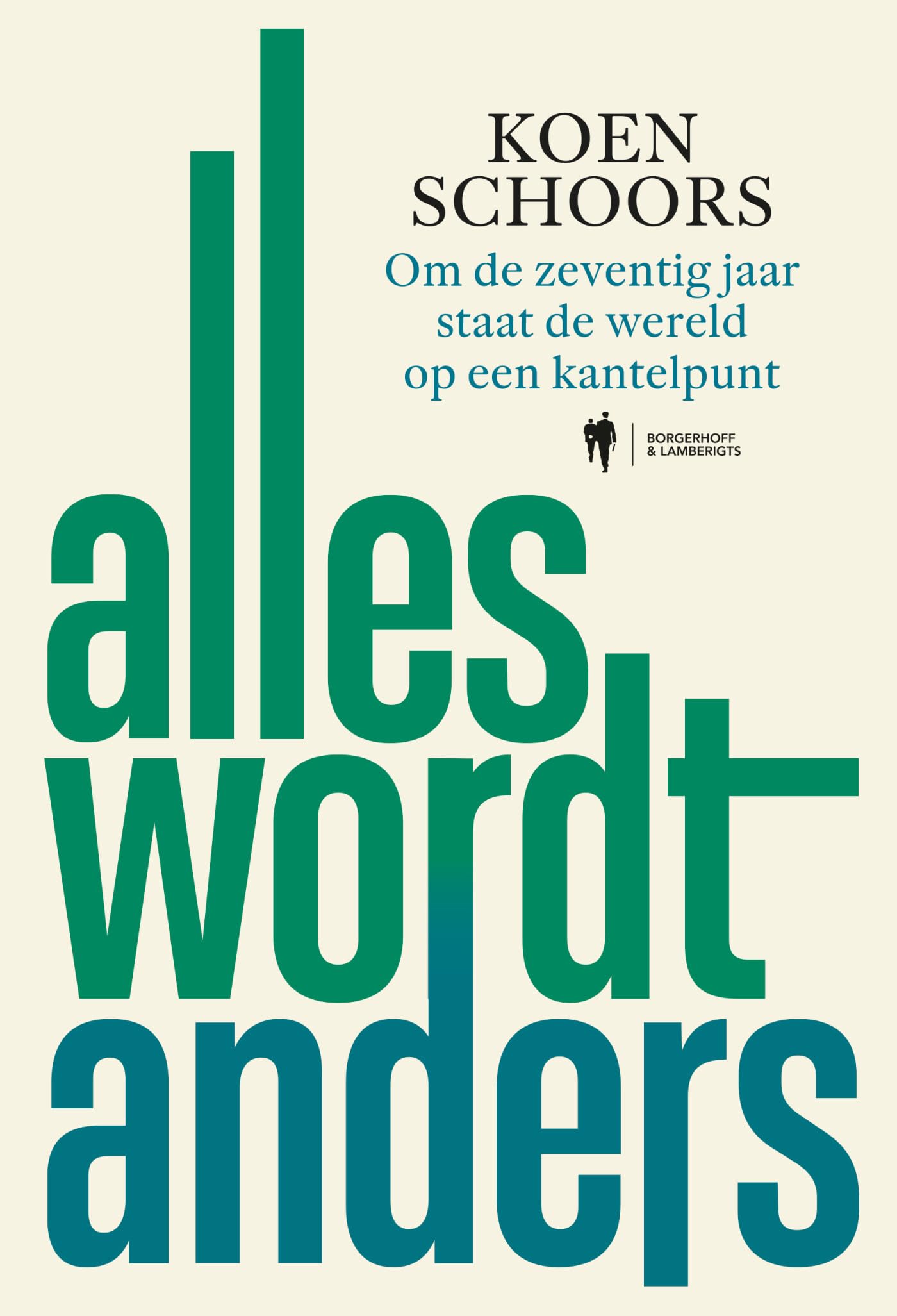 Alles wordt anders: om de zeventig jaar staat de wereld op een kantelpunt
