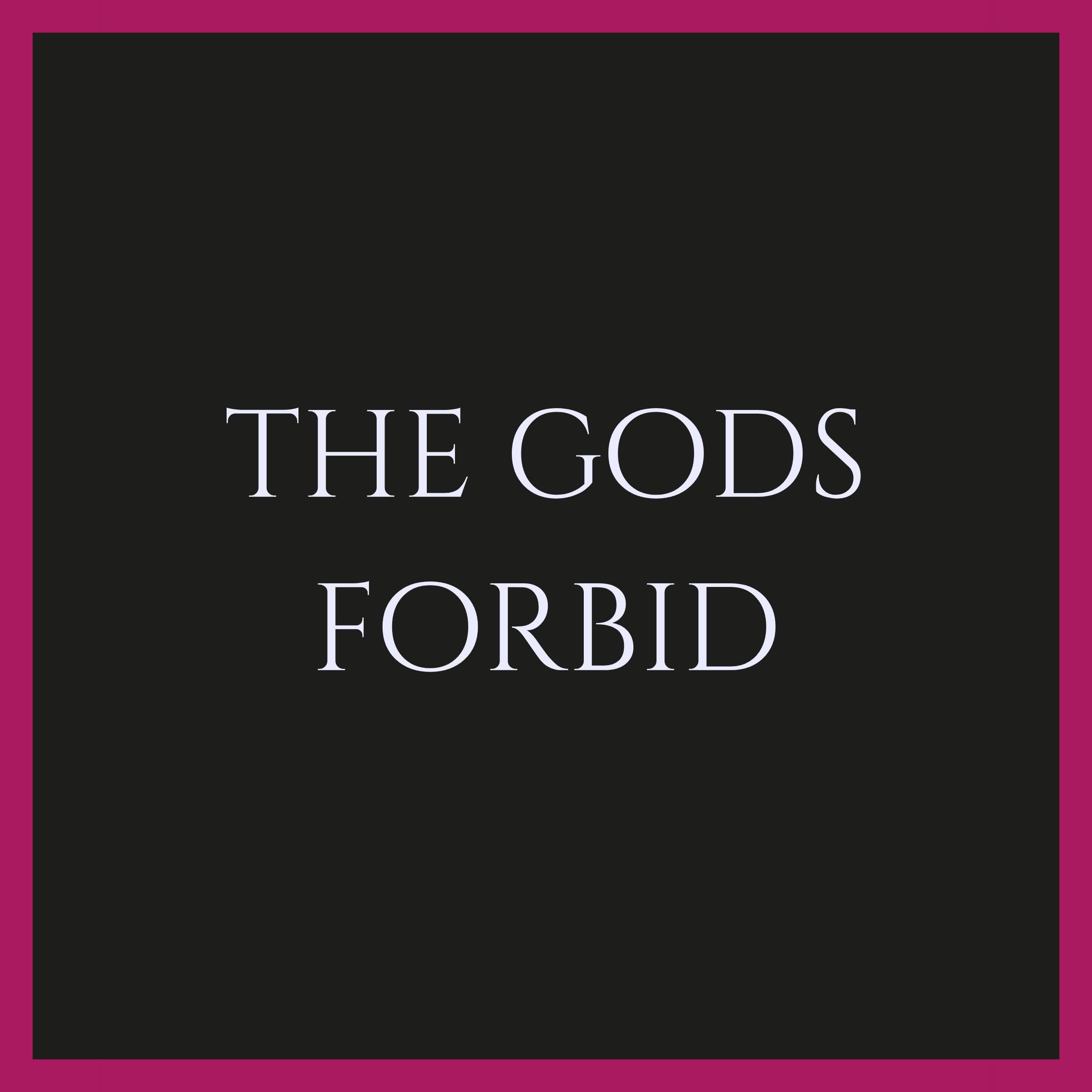 Cover art for The Gods Forbid