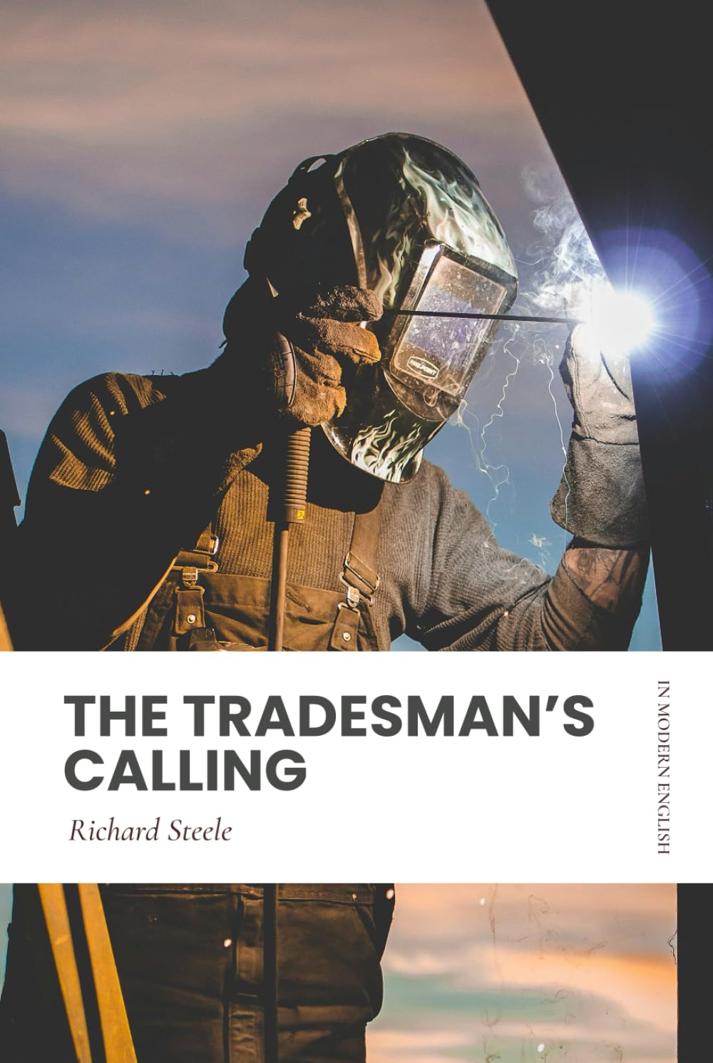 The Tradesman's Calling: Modern, Updated Translation (Easy to Read)