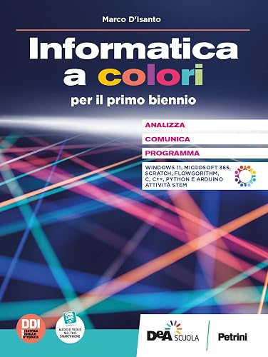 L'informatica a colori. Per le Scuole superiori. Con e-book. Con espansione online