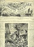  LA CHASSE ILLUSTREE N° 38 Les field trials d\'Othée par Bellecroix - en quoi consiste le plaisir de la chasse par De La Rue - une excursion dans les Pyrénées par Gélibert - la pêche à la mouche artificielle par Rocher - la dent de Morcles.