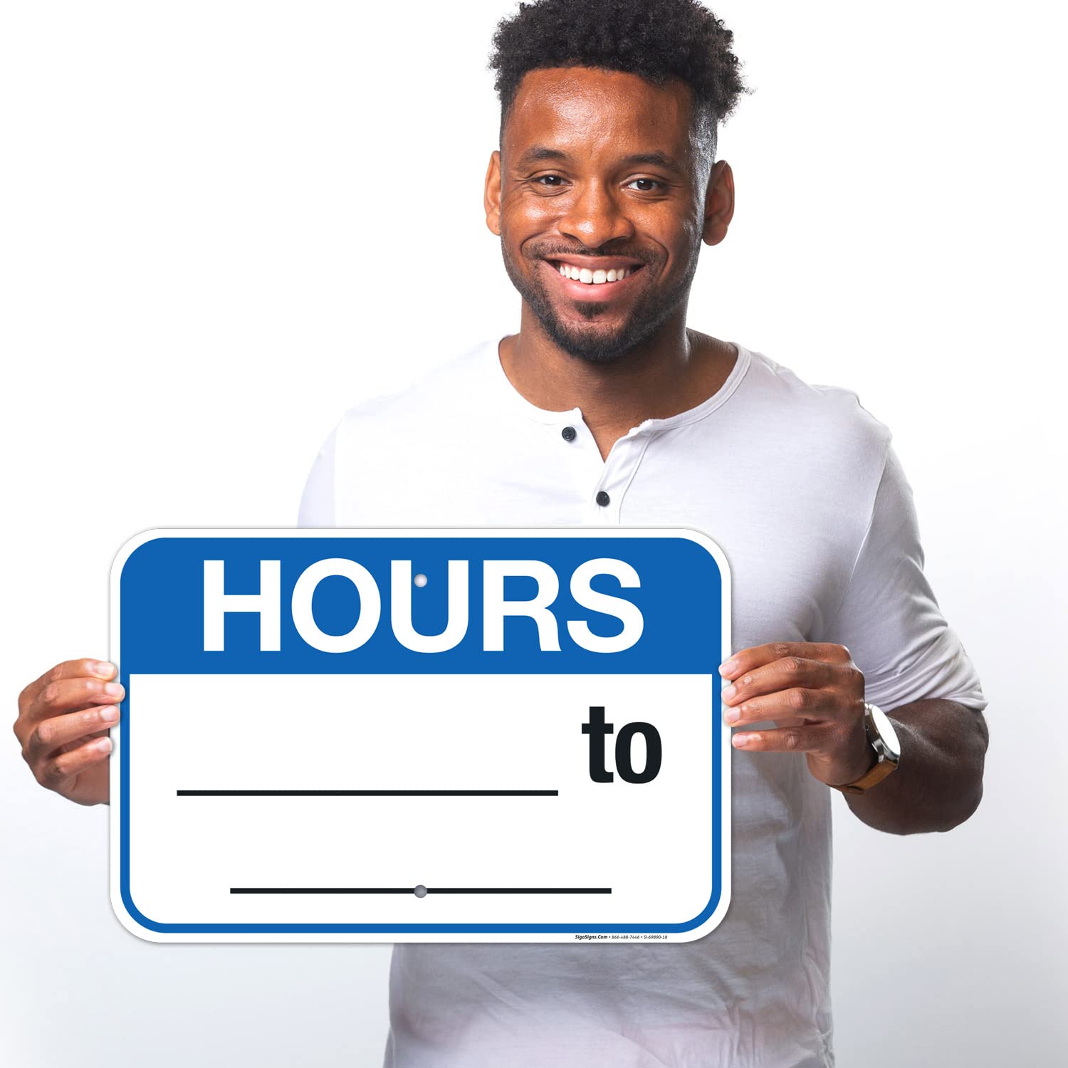 Hours to Sign, 12x18 Inches, Rust Free .063 Aluminum, Fade Resistant, Made in USA