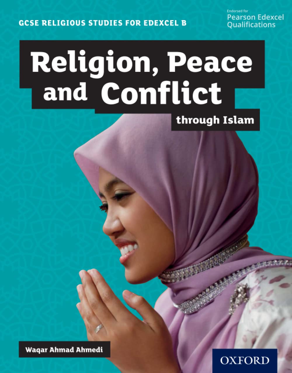 GCSE Religious Studies for Edexcel B: Religion, Peace and Conflict through Islam      Paperback – November 17, 2016