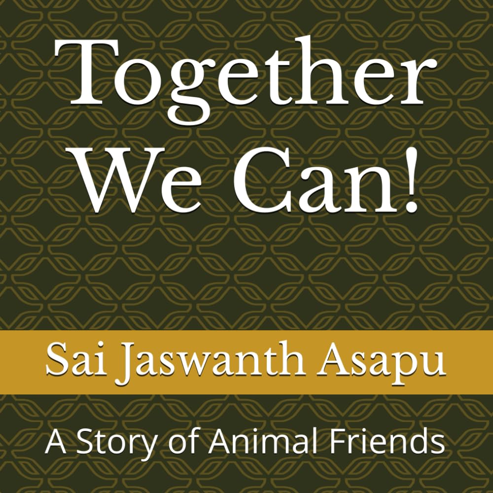 Together We Can!: A Story of Animal Friends