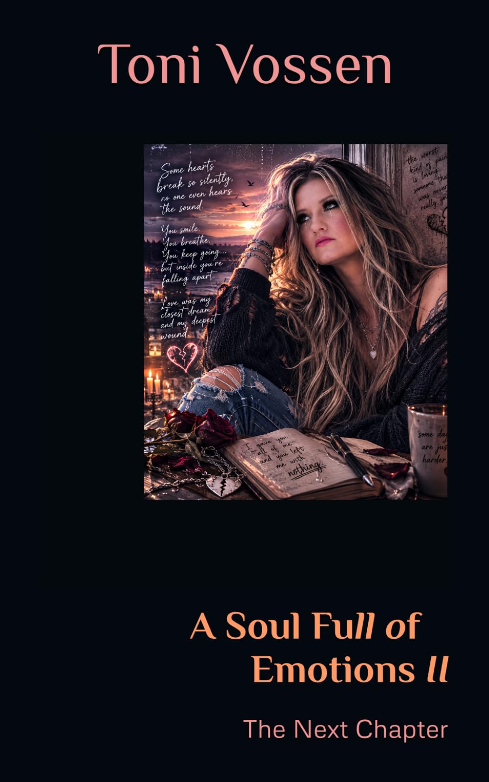 A Soul Full Of Emotions II: The Next Chapter