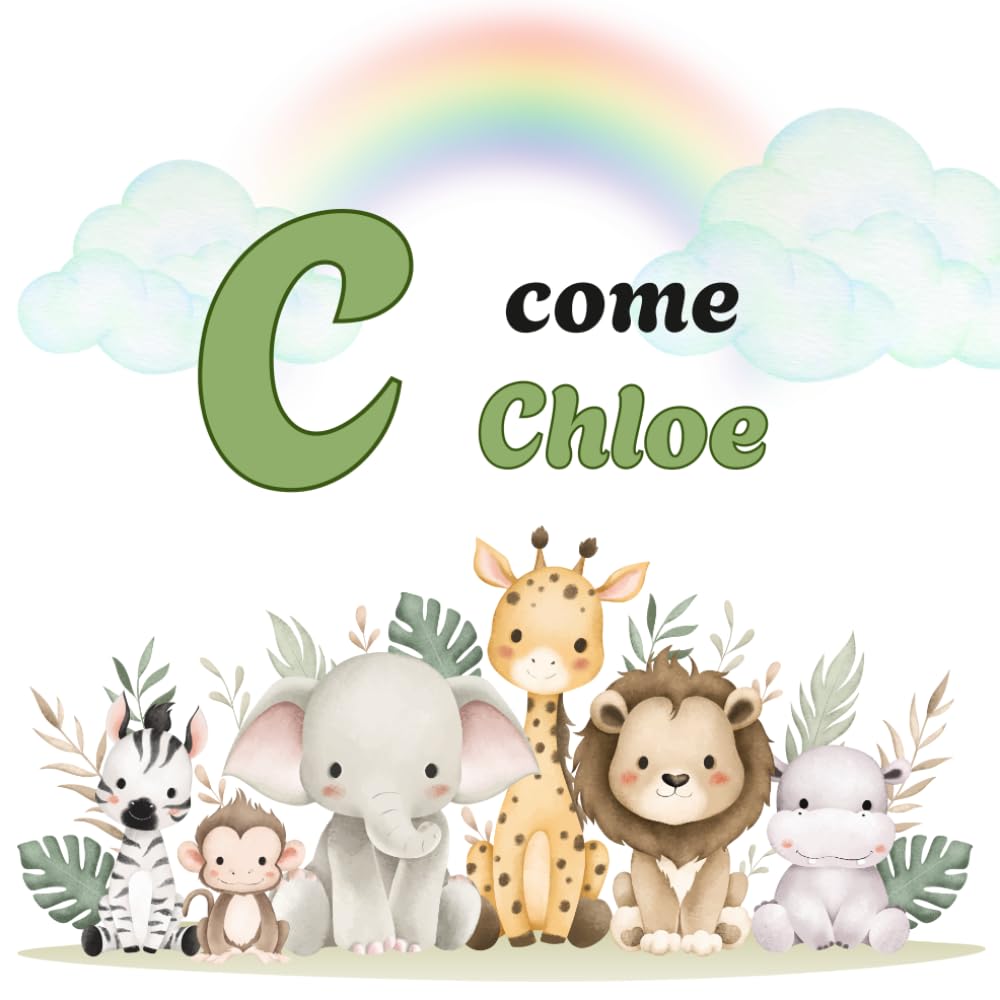 C come CHLOE: libro personalizzato, l'alfabeto illustrato per bambini piccoli (Il Primo Libro dell'Alfabeto Illustrato e Personalizzato per Stimolare la Curiosità e il Linguaggio dei tuoi bimbi)