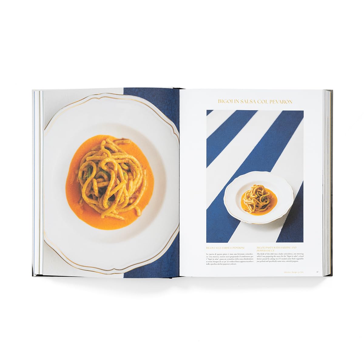 Tutto Vero. Viaggio di uno chef in Veneto: storie, personaggi e ricette. Ediz. italiana e inglese