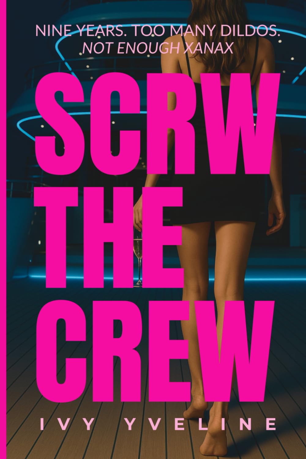 SCRW THE CREW: Nine Years, Too Many Dildos, Not Enough Xanax