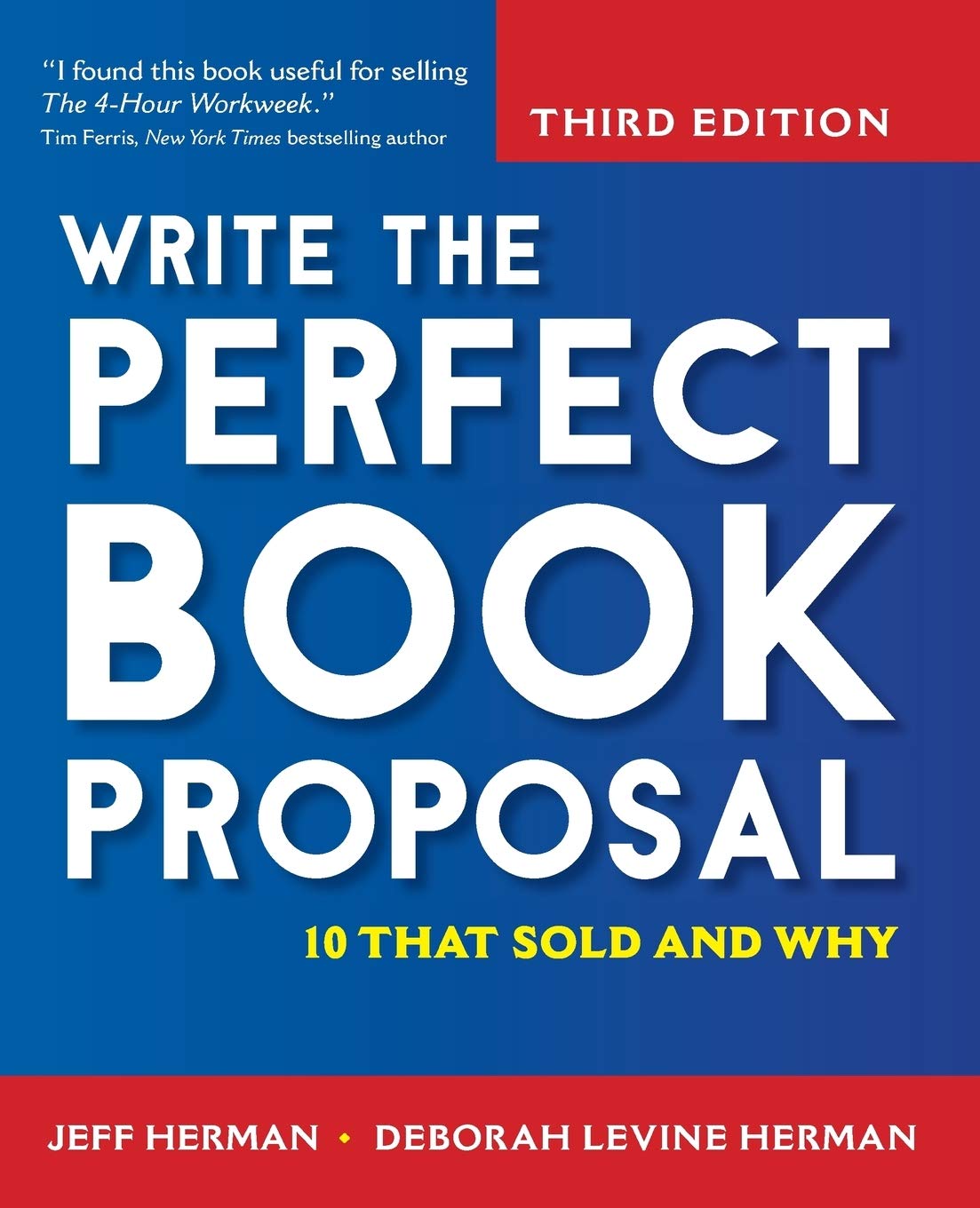 Write the Perfect Book Proposal: 10 That Sold and Why
