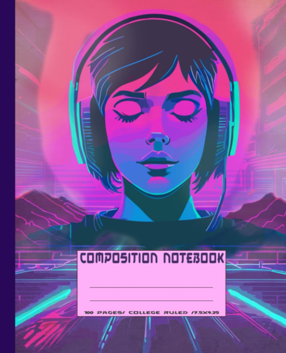 Composition Notebook: Lo fi girl cyberpunk exercise book. Synth-wave vaporware retro gaming 80's aesthetic. College ruled.