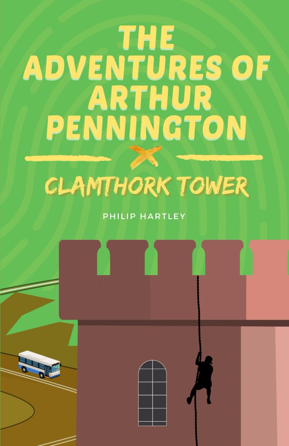 The Adventures of Arthur Pennington: Clamthork Tower: 4
