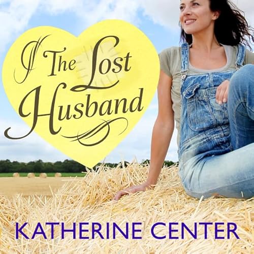The Lost Husband Audiolibro Por Katherine Center arte de portada