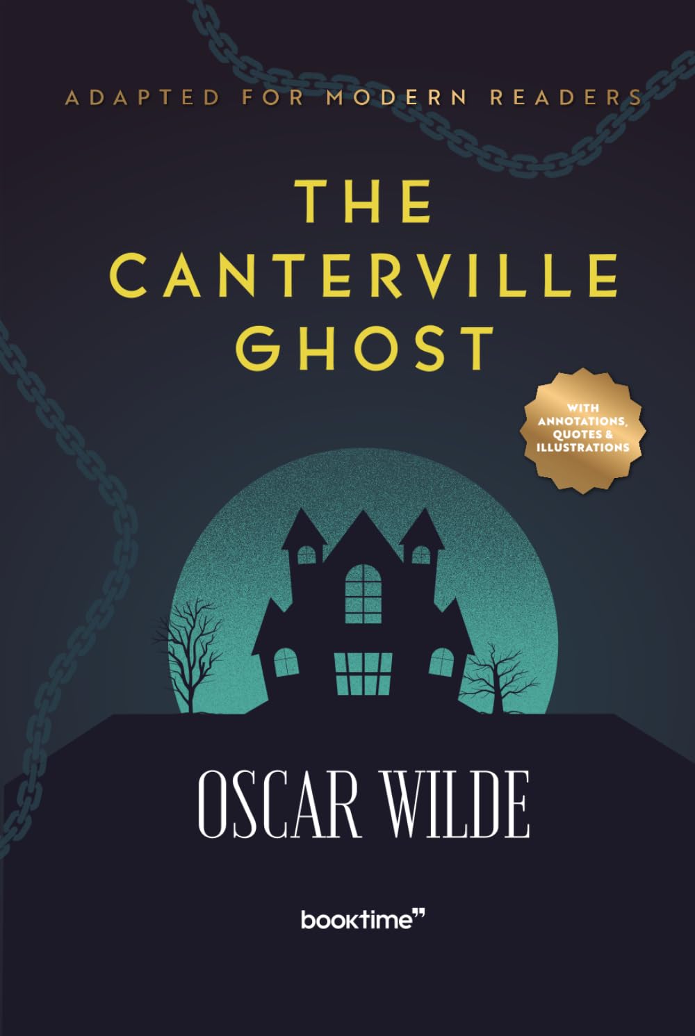 The Canterville Ghost (Illustrated): Adapted for Modern Readers