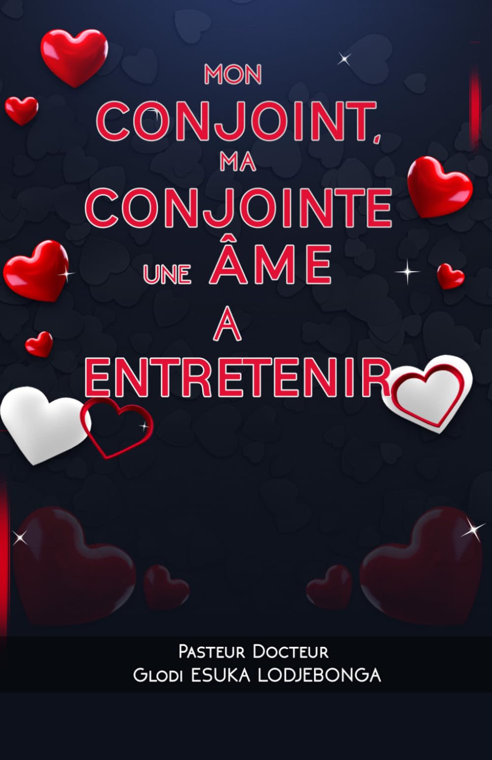 Mon conjoint, ma conjointe une âme à entretenir