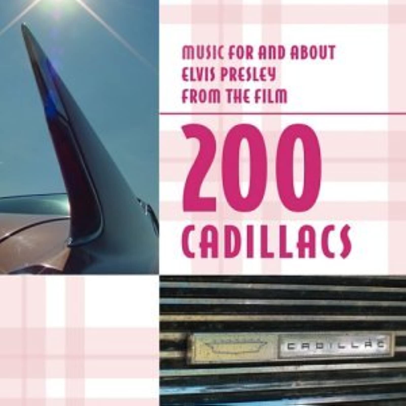200 Cadillacs [Audio CD] 200 Cadillacs; Elvis Presley; Rex Fowler; John Hiatt; Jerry Leiber; Heather Eatman; Otis Blackwell; Mike Stoller; Jon Pousette-Dart; Scott Kempner; Tom Dean; Susan Graham and Danielle Griffin