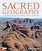 Sacred Geography: Deciphering Hidden Codes in the Landscape